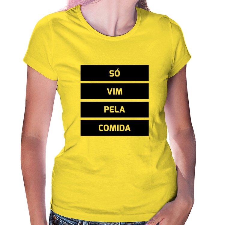 Baby Look Só vim pela comida - Amarela