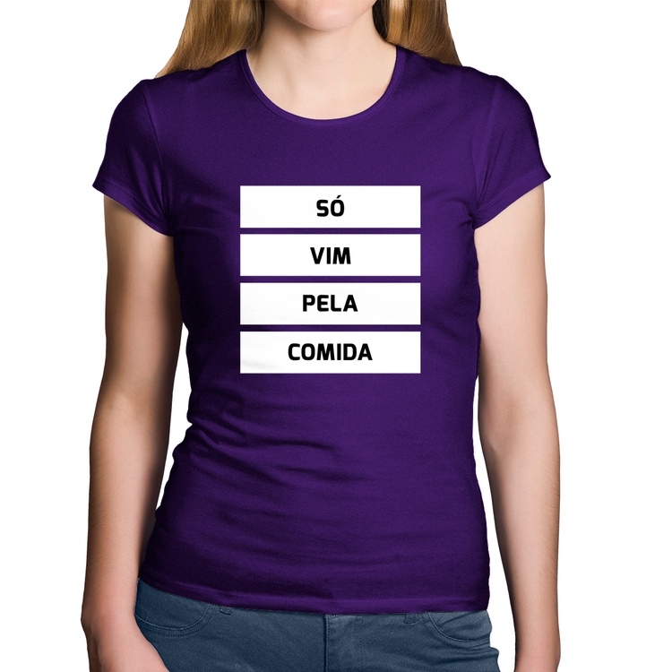 Baby Look Algodão Só vim pela comida - Roxa