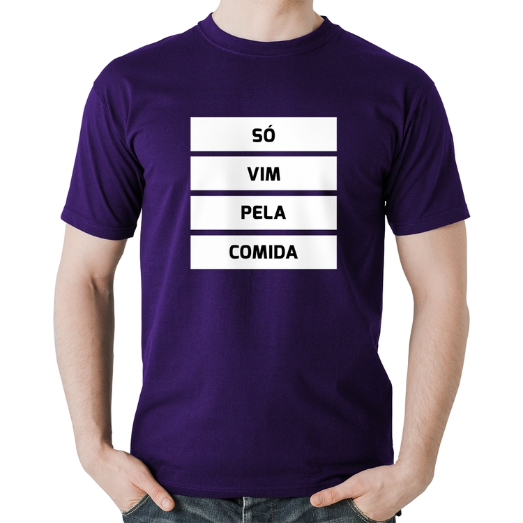 Camiseta Algodão Só vim pela comida - Roxa