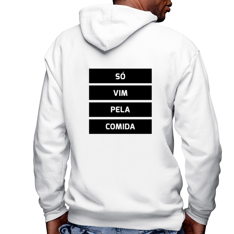 Blusa Moletom Só vim pela comida Masculina com Capuz e Zíper - Branca