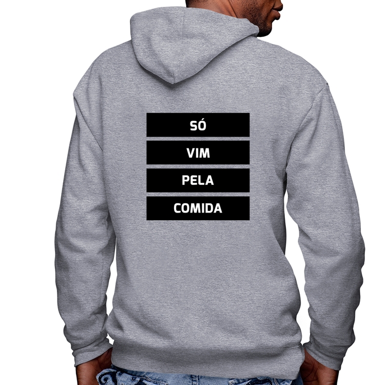 Blusa Moletom Só vim pela comida Masculina com Capuz e Zíper - Mescla