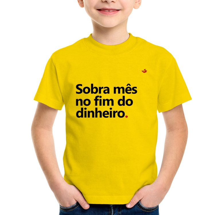 Camiseta Infantil Sobra mês no fim do dinheiro - Amarela