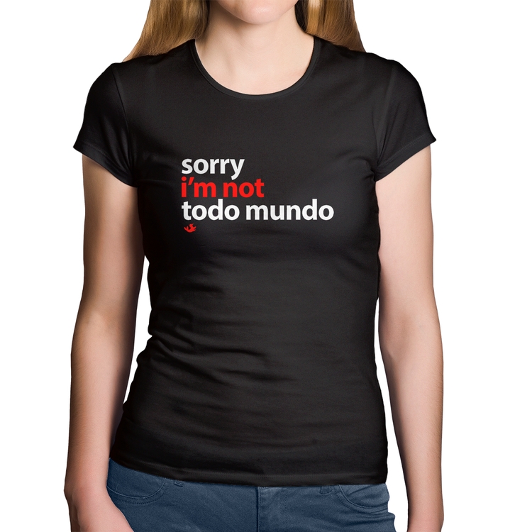 Baby Look Algodão Sorry, I'm not todo mundo