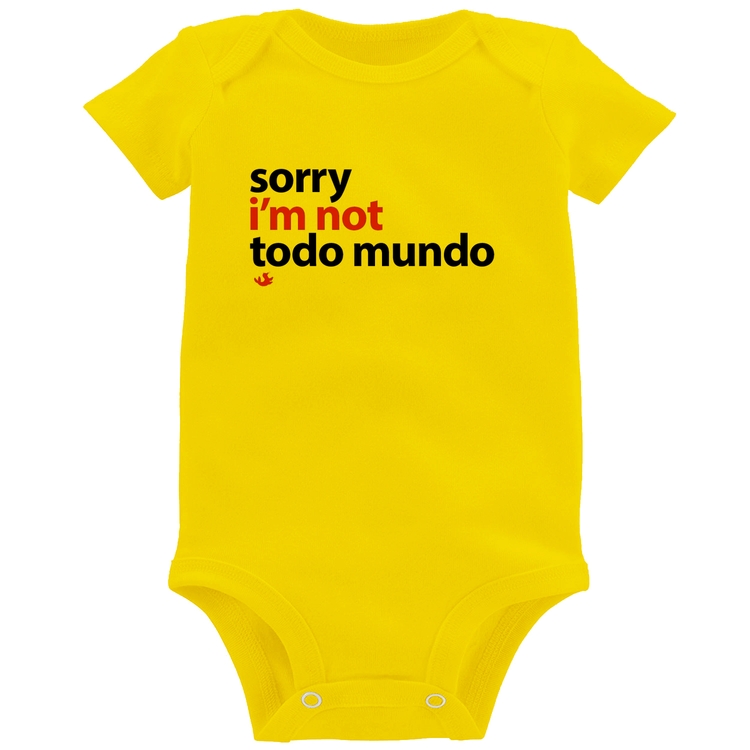 Body Bebê Sorry, I'm not todo mundo - Amarelo