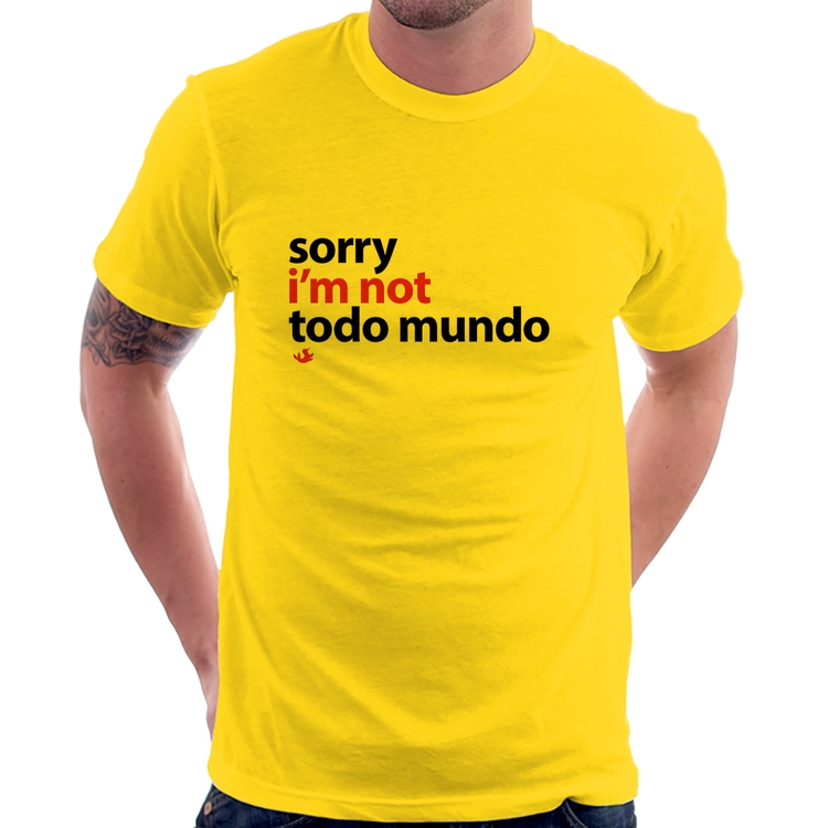 Camiseta Sorry, I'm not todo mundo - Amarela