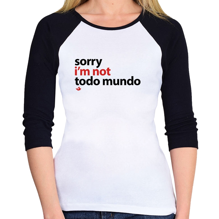 Baby Look Raglan Sorry, I'm not todo mundo Manga 3/4