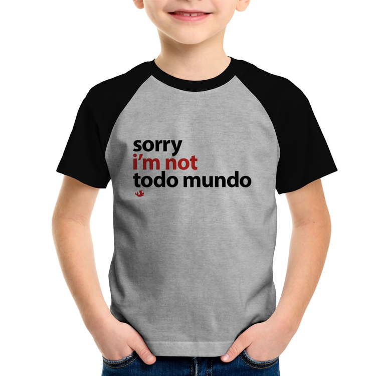 Camiseta Raglan Infantil Sorry, I'm not todo mundo - Cinza/Preto