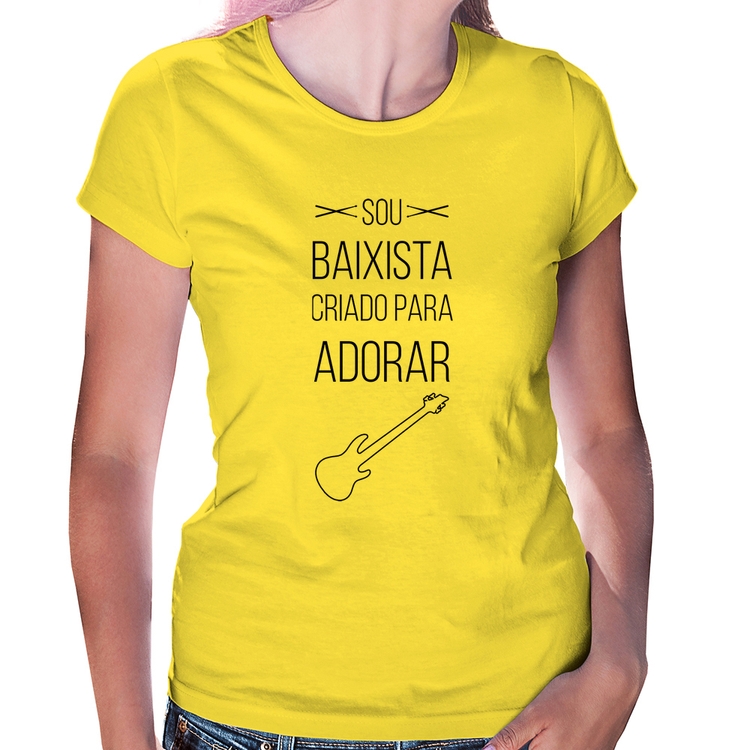 Baby Look Sou baixista criado para adorar - Amarela