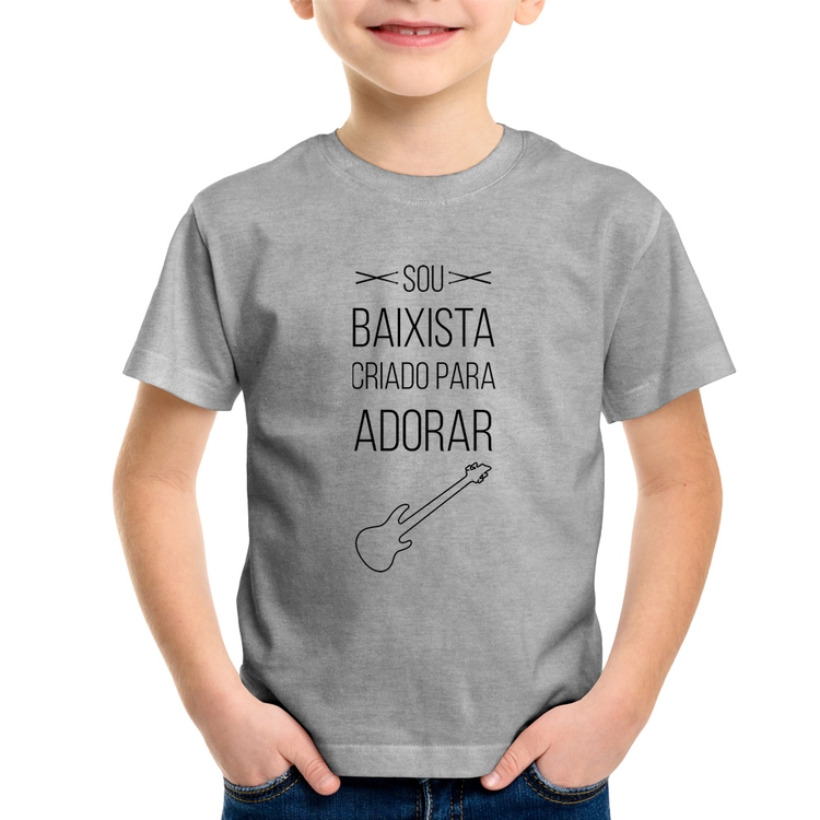 Camiseta Infantil Sou baixista criado para adorar - Cinza