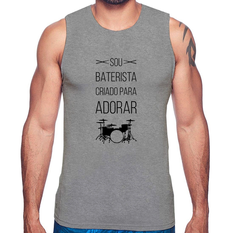Regata Sou baterista criado para adorar - Cinza