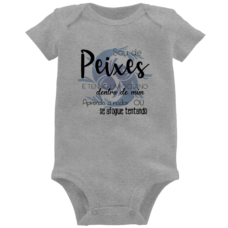 Body Bebê Sou de Peixes - Cinza