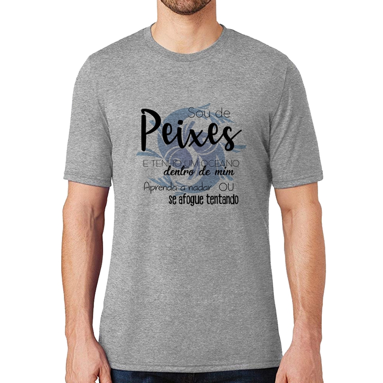 Camiseta Sou de Peixes - Cinza