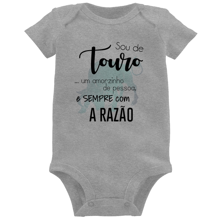 Body Bebê Sou de Touro - Cinza