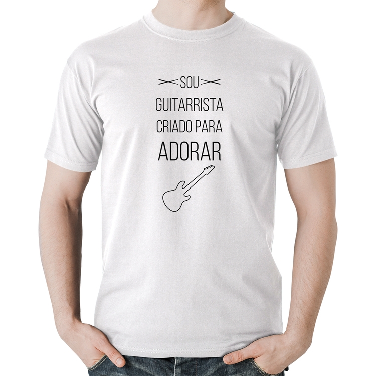 Camiseta Algodão Sou guitarrista criado para adorar - Branca