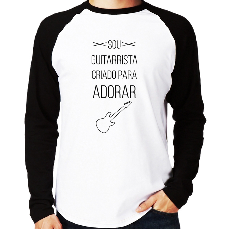 Camiseta Raglan Sou guitarrista criado para adorar Manga Longa