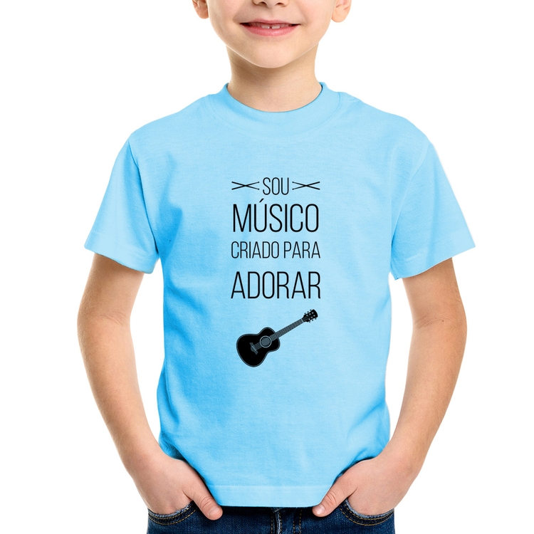 Camiseta Infantil Sou músico criado para adorar - Azul Bebê