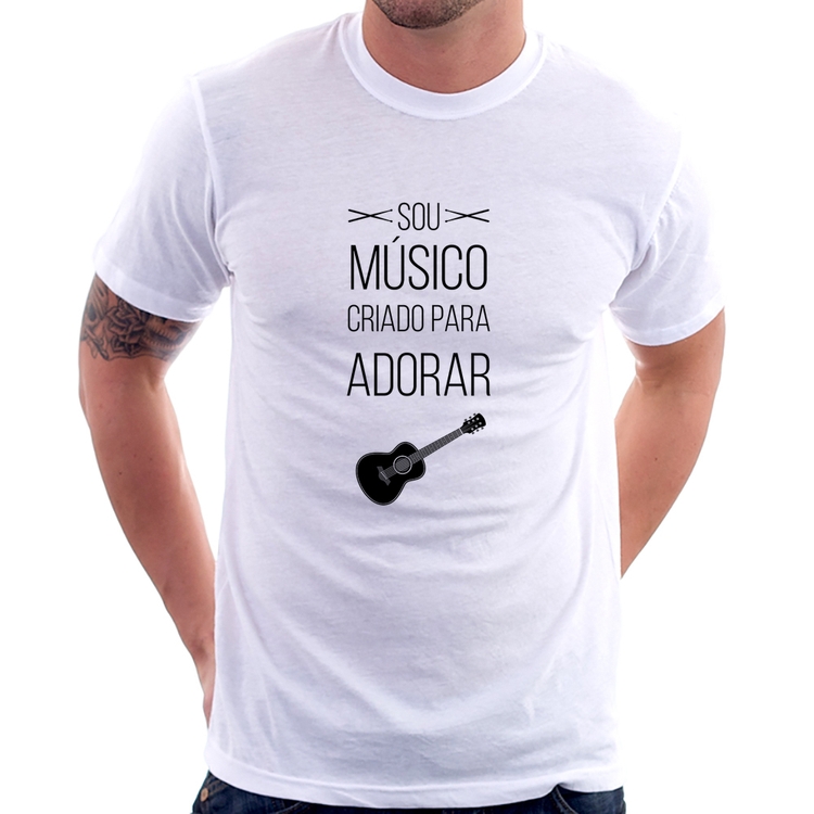Camiseta Sou músico criado para adorar
