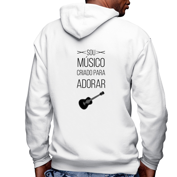 Blusa Moletom Sou músico criado para adorar Masculina com Capuz e Zíper - Branca
