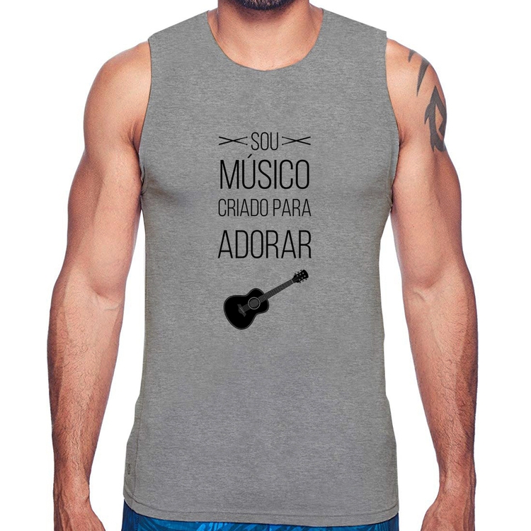 Regata Sou músico criado para adorar - Cinza