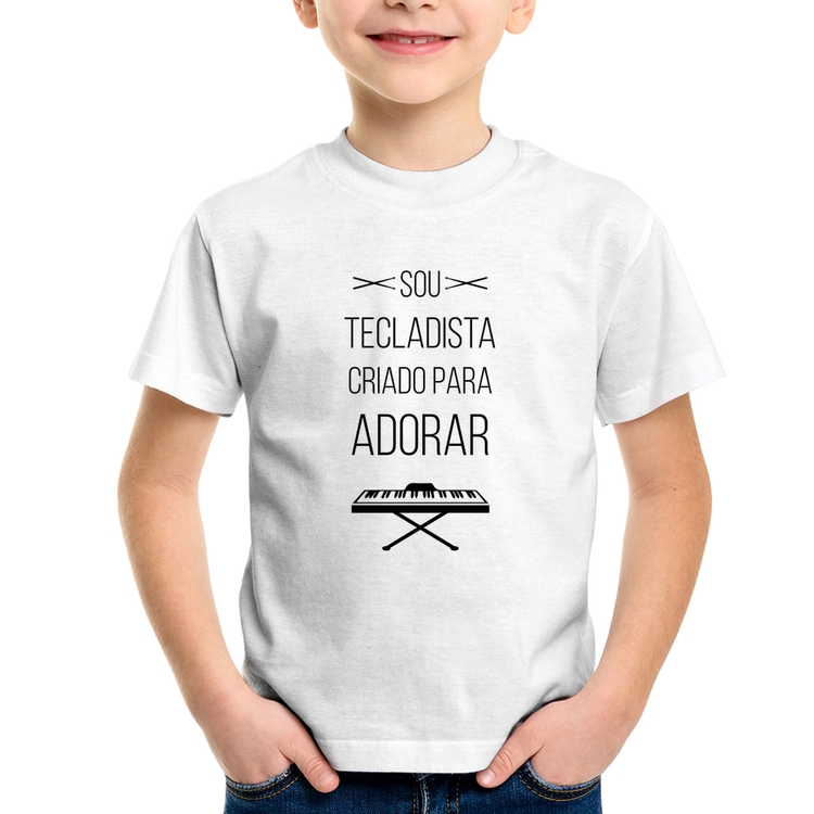 Camiseta Infantil Sou tecladista criado para adorar