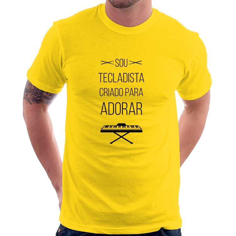 Camiseta Sou tecladista criado para adorar - Amarela