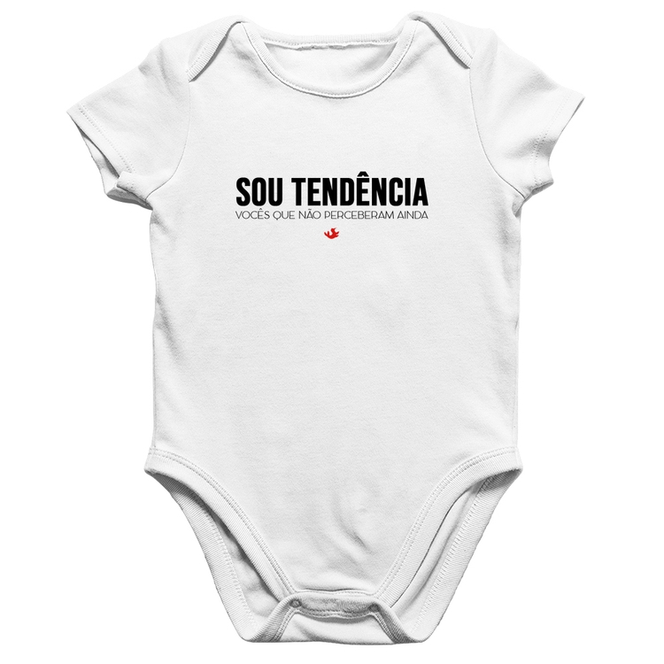 Body Bebê Algodão Sou tendência - Branco