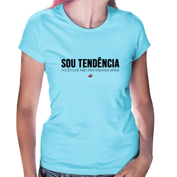 Baby Look Sou tendência - Azul Bebê