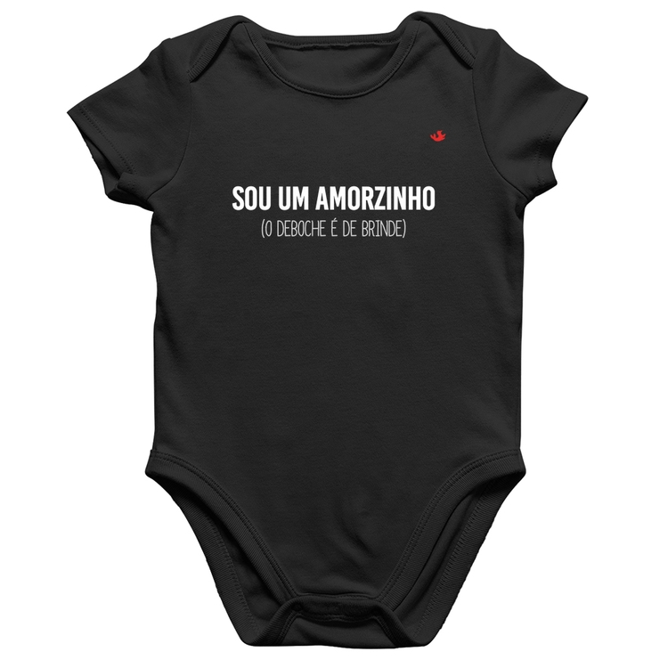 Body Bebê Algodão Sou um amorzinho, o deboche é de brinde