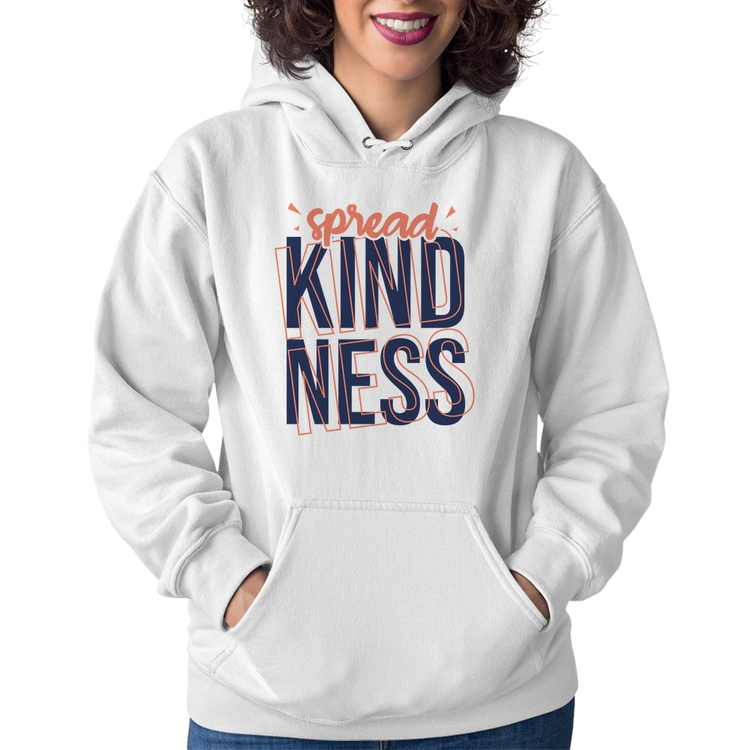 Moletom Feminino Spread Kindness - Branco