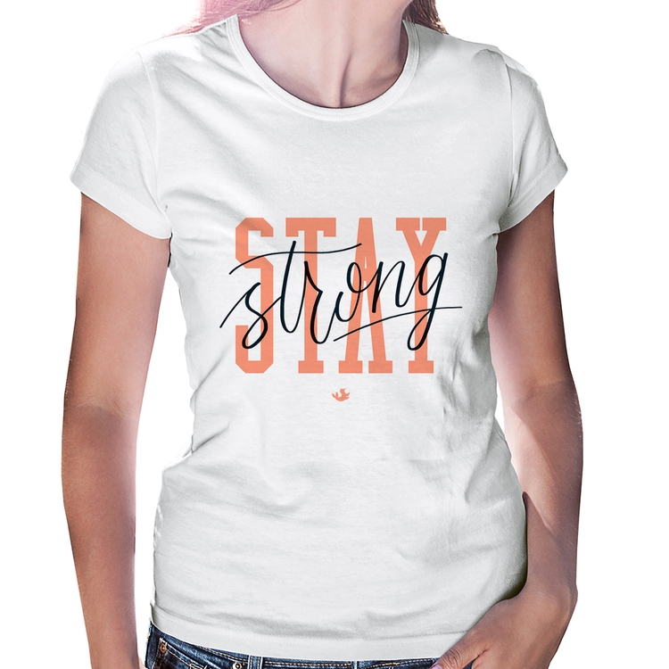 Baby Look Stay Strong