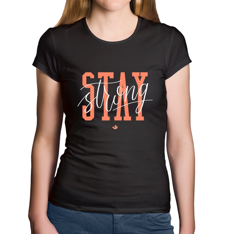 Baby Look Algodão Stay Strong