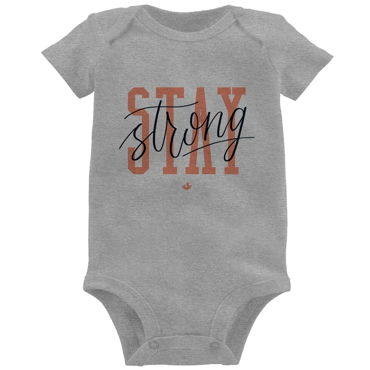 Body Bebê Stay Strong - Cinza