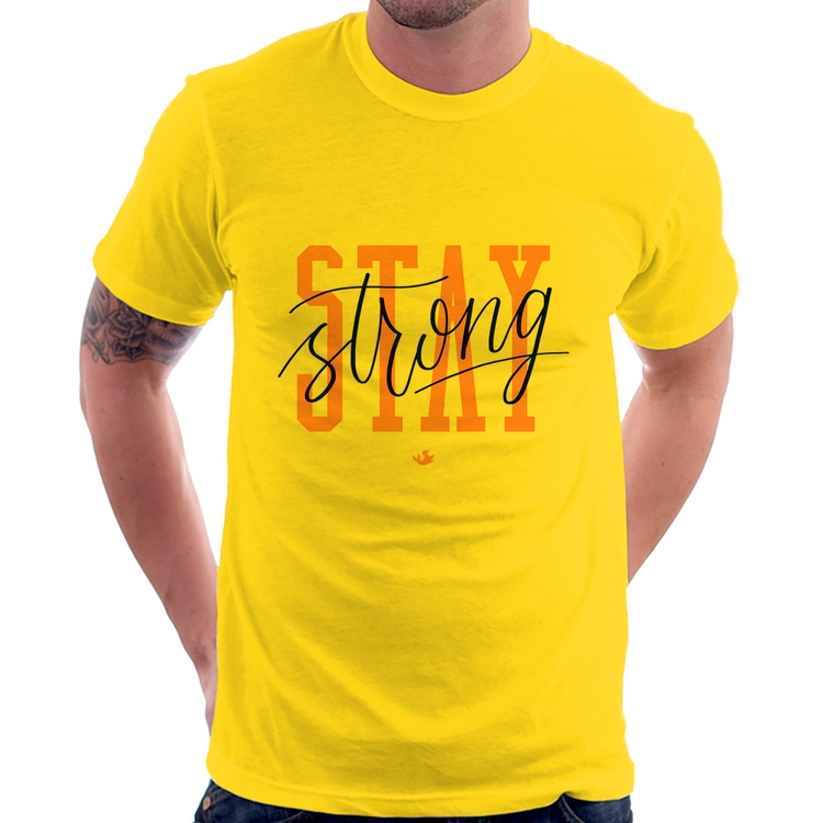 Camiseta Stay Strong - Amarela