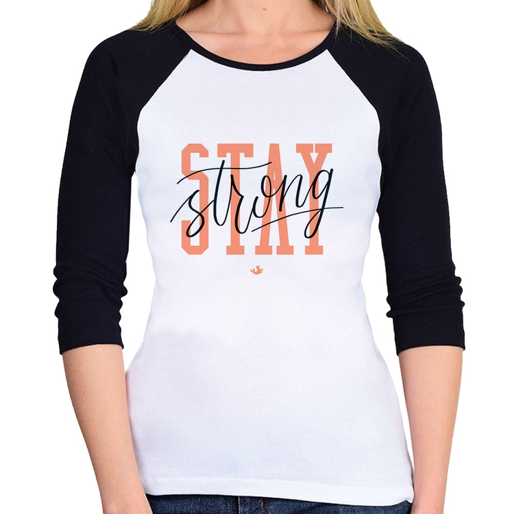 Baby Look Raglan Stay Strong Manga 3/4