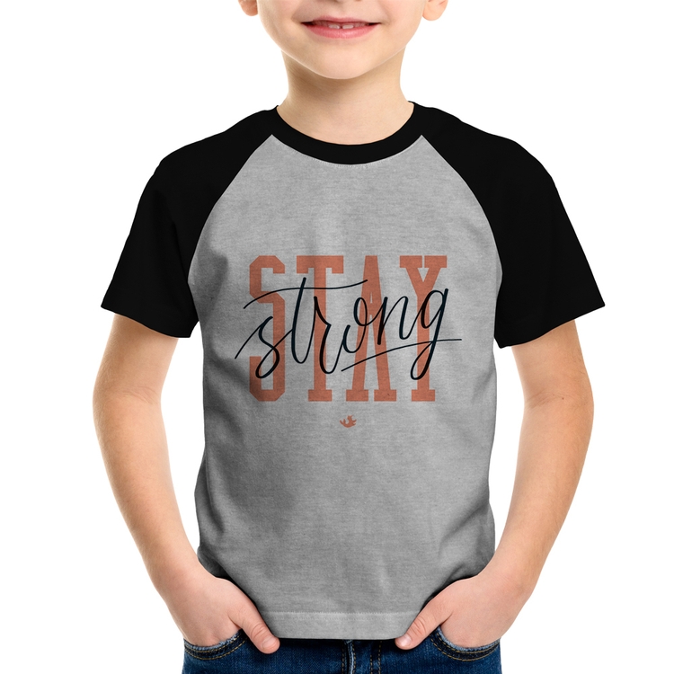 Camiseta Raglan Infantil Stay Strong - Cinza/Preto