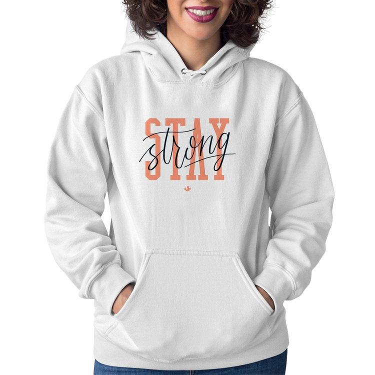 Moletom Feminino Stay Strong - Branco