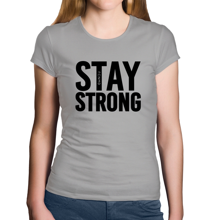 Baby Look Algodão Stay Strong - Cinza