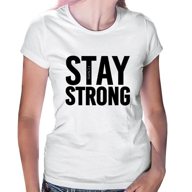 Baby Look Stay Strong