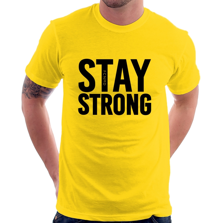 Camiseta Stay Strong - Amarela