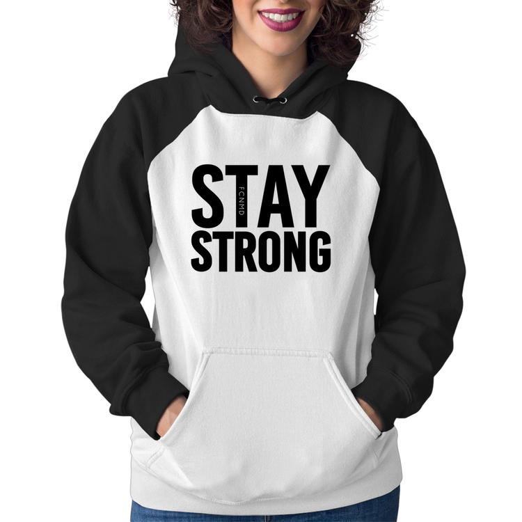 Moletom Feminino Stay Strong