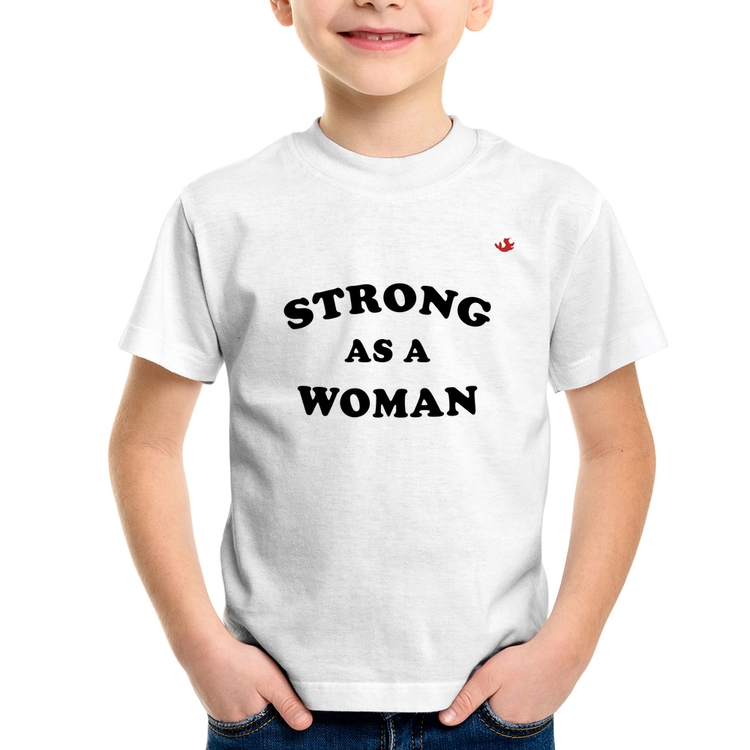 Camiseta Infantil Strong as a woman