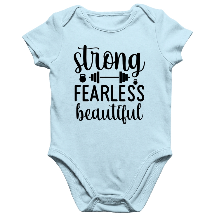 Body Bebê Algodão Strong Fearless Beautiful - Azul Bebê