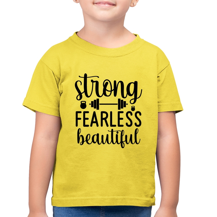 Camiseta Algodão Infantil Strong Fearless Beautiful - Amarelo Canário