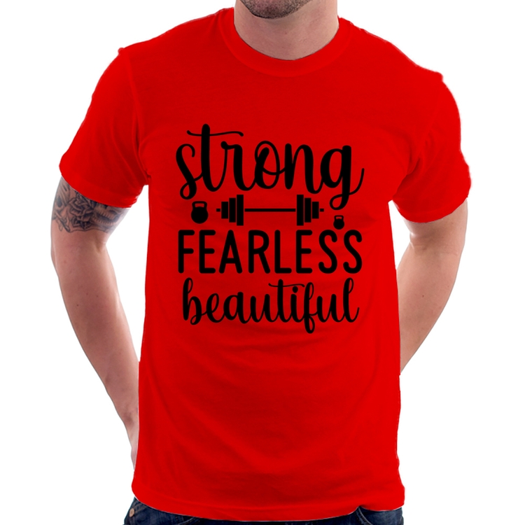 Camiseta Strong Fearless Beautiful - Vermelha