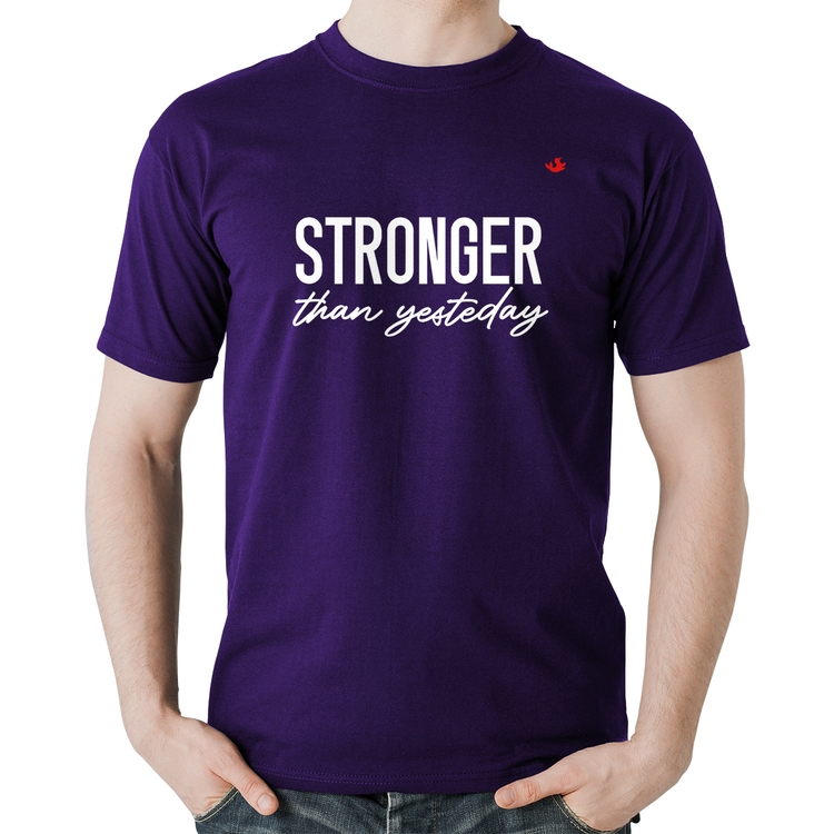 Camiseta Algodão Stronger than yesterday - Roxa