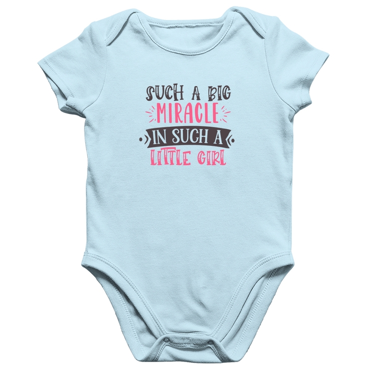 Body Bebê Algodão Such a big miracle in a such litle girl - Azul Bebê