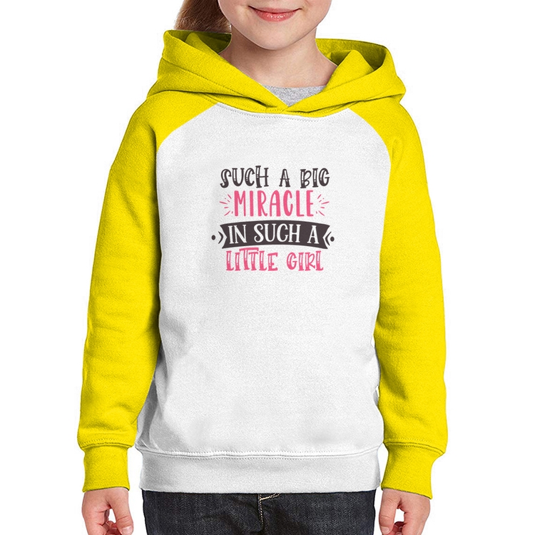 Moletom Infantil Such a big miracle in a such litle girl - Branco/Amarelo