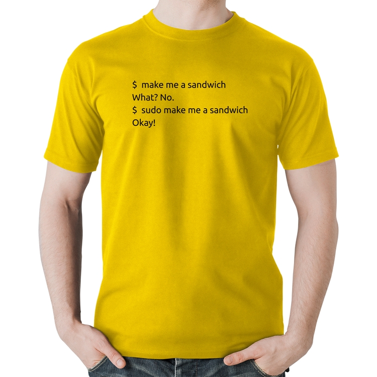 Camiseta Algodão Sudo make me a sandwich - Amarela
