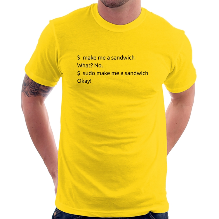 Camiseta Sudo make me a sandwich - Amarela