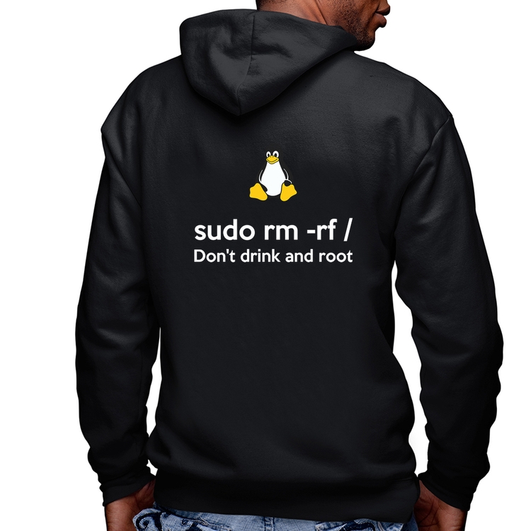 Blusa Moletom sudo rm -rf / (Don't drink and root) Masculina com Capuz e Zíper